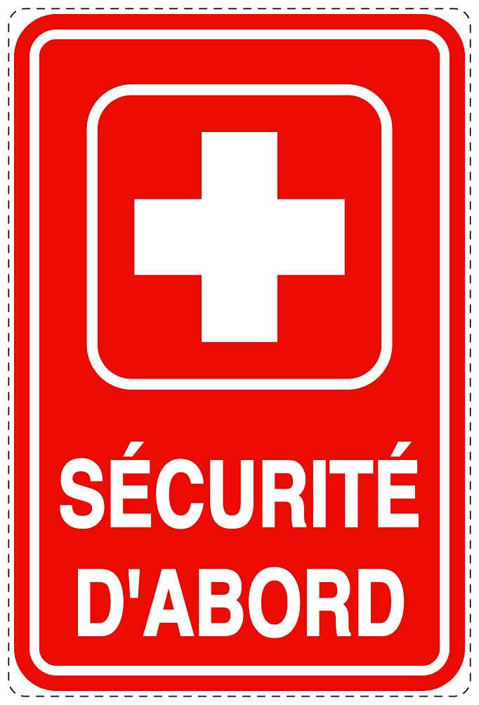 Autocollant d'urgence "SÉCURITÉ D'ABORD" 10-40 cm F-SIE-4030-14