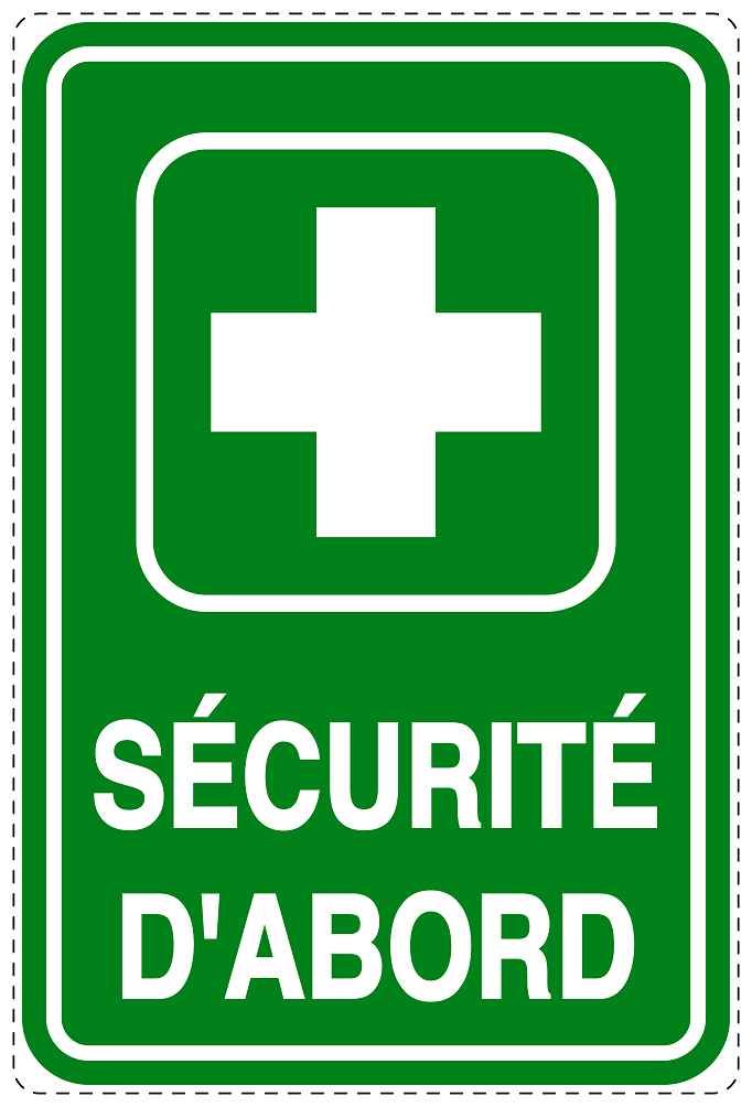 Autocollant d'urgence "SÉCURITÉ D'ABORD" 10-40 cm F-SIE-4030-54
